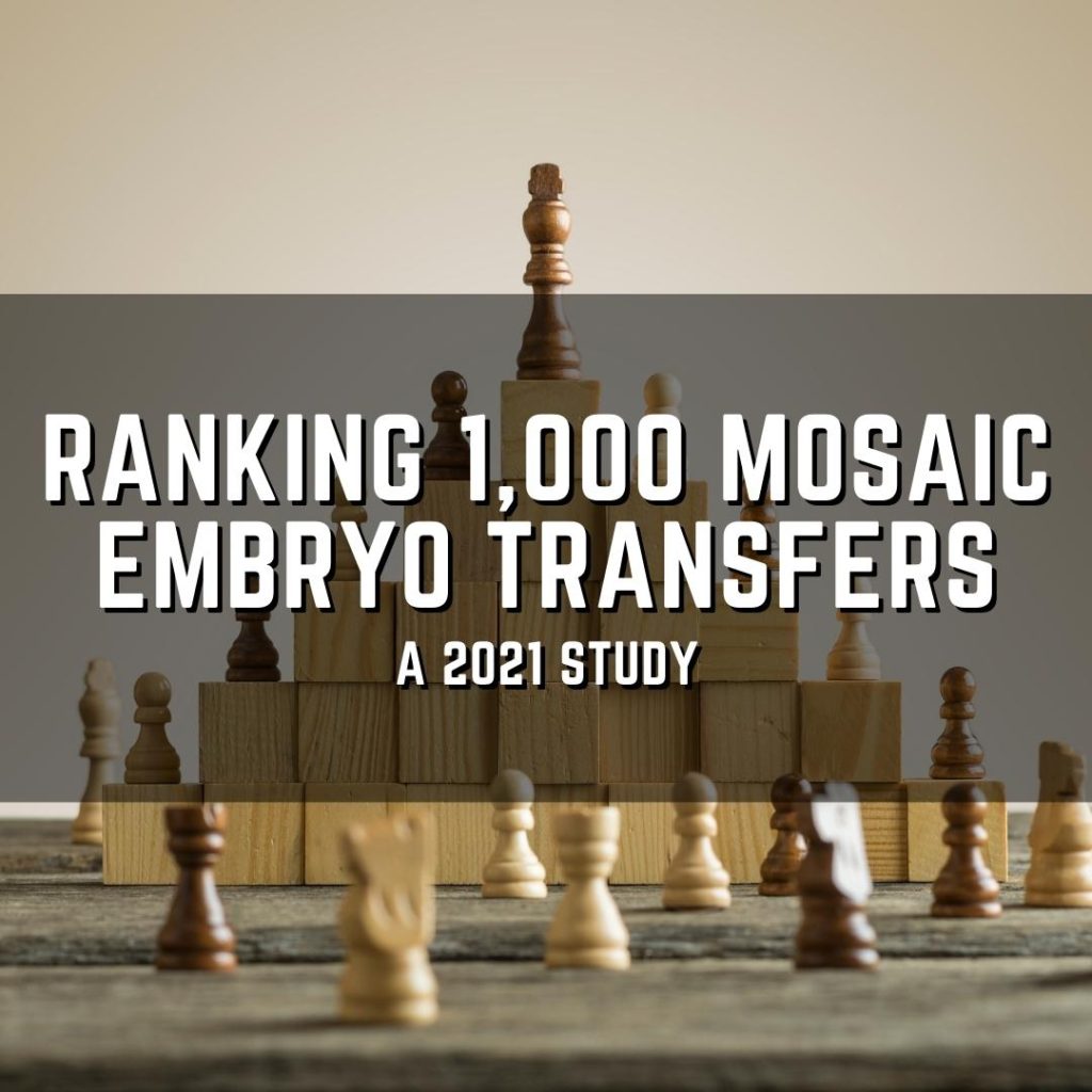 Ranking 1,000 mosaic embryo transfers