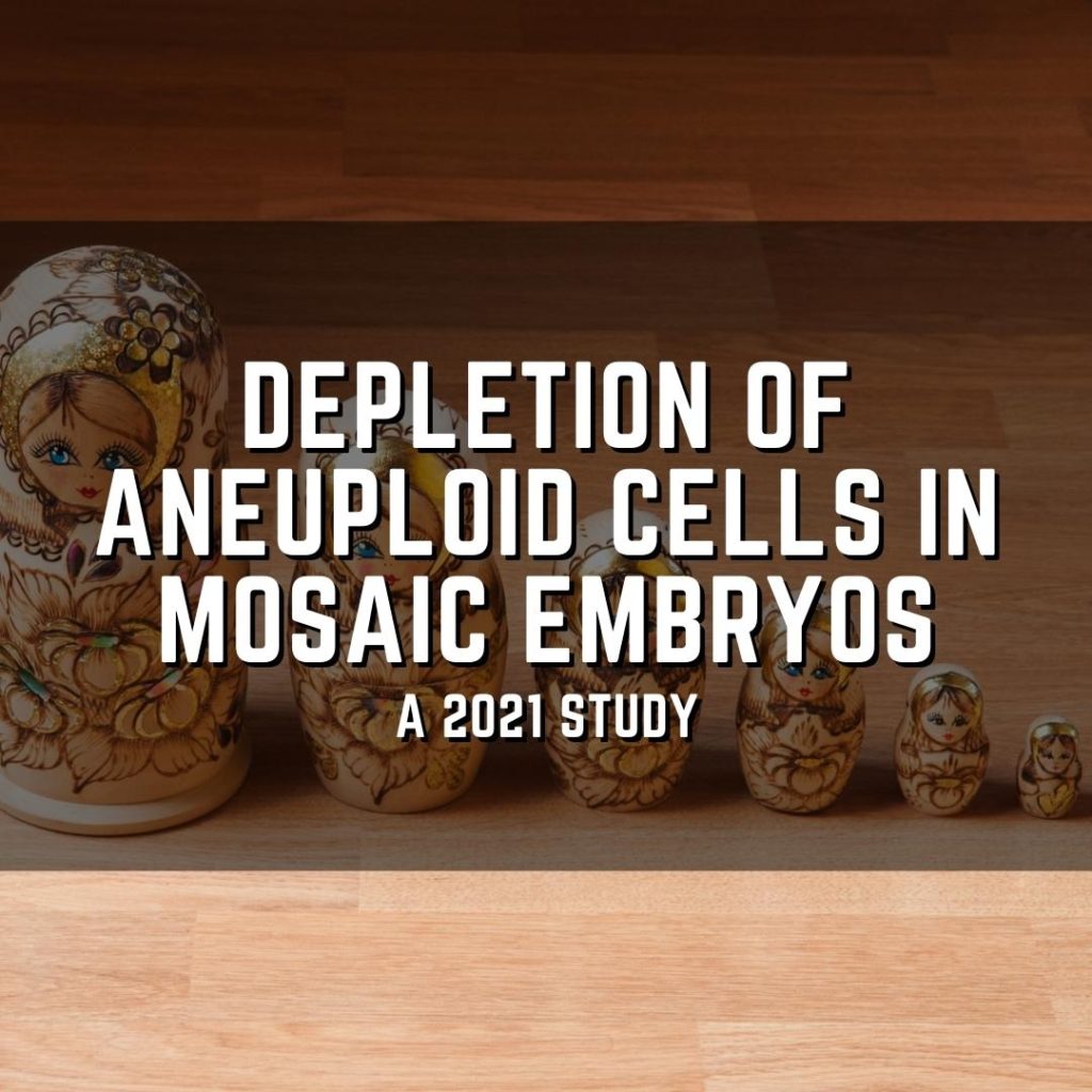 Depletion of aneuploid cells in mosaic embryos
