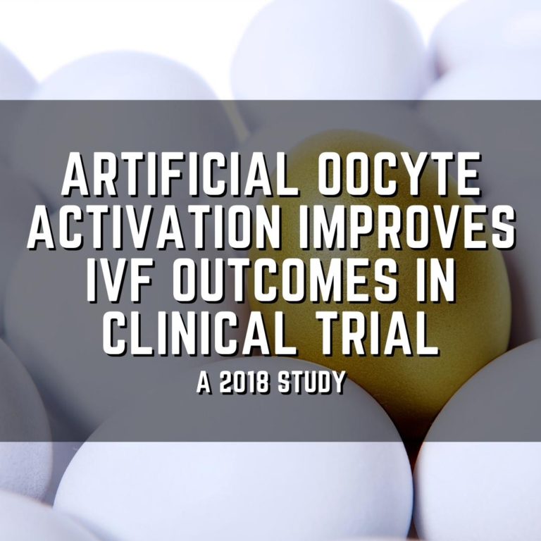 Artificial oocyte activation improves IVF outcomes in clinical trial
