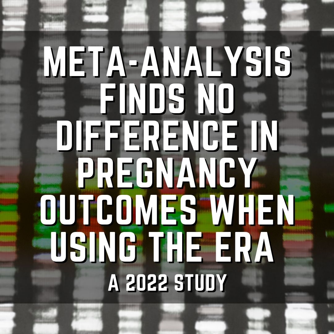 Meta-analysis finds no difference in pregnancy outcomes when using the ERA