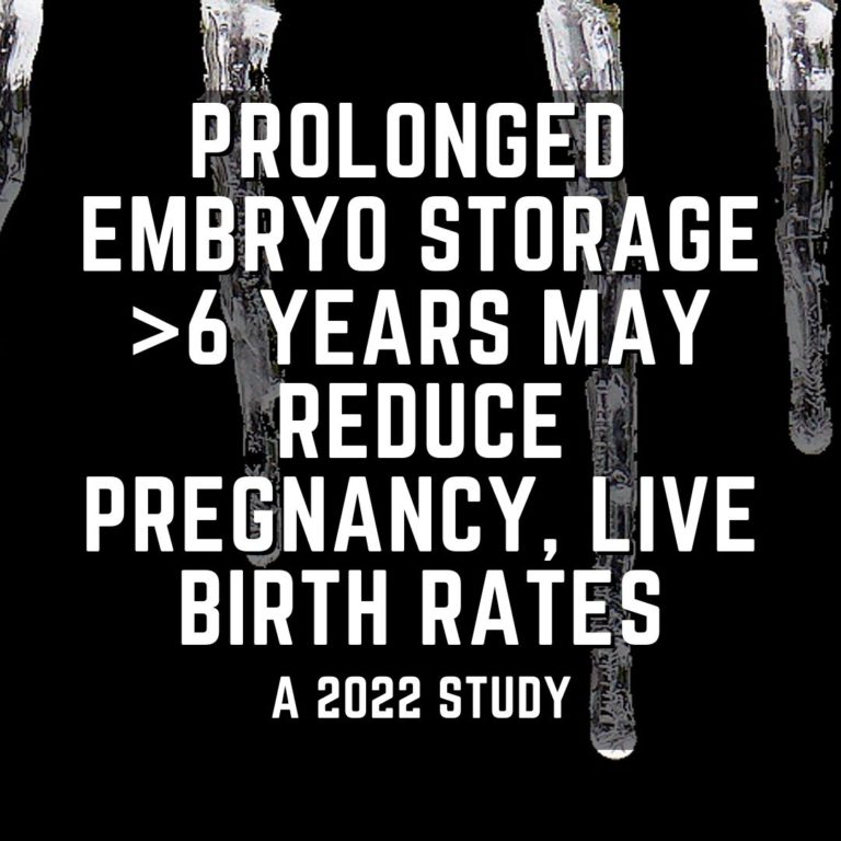 Prolonged embryo storage >6 years may reduce pregnancy, live birth rates