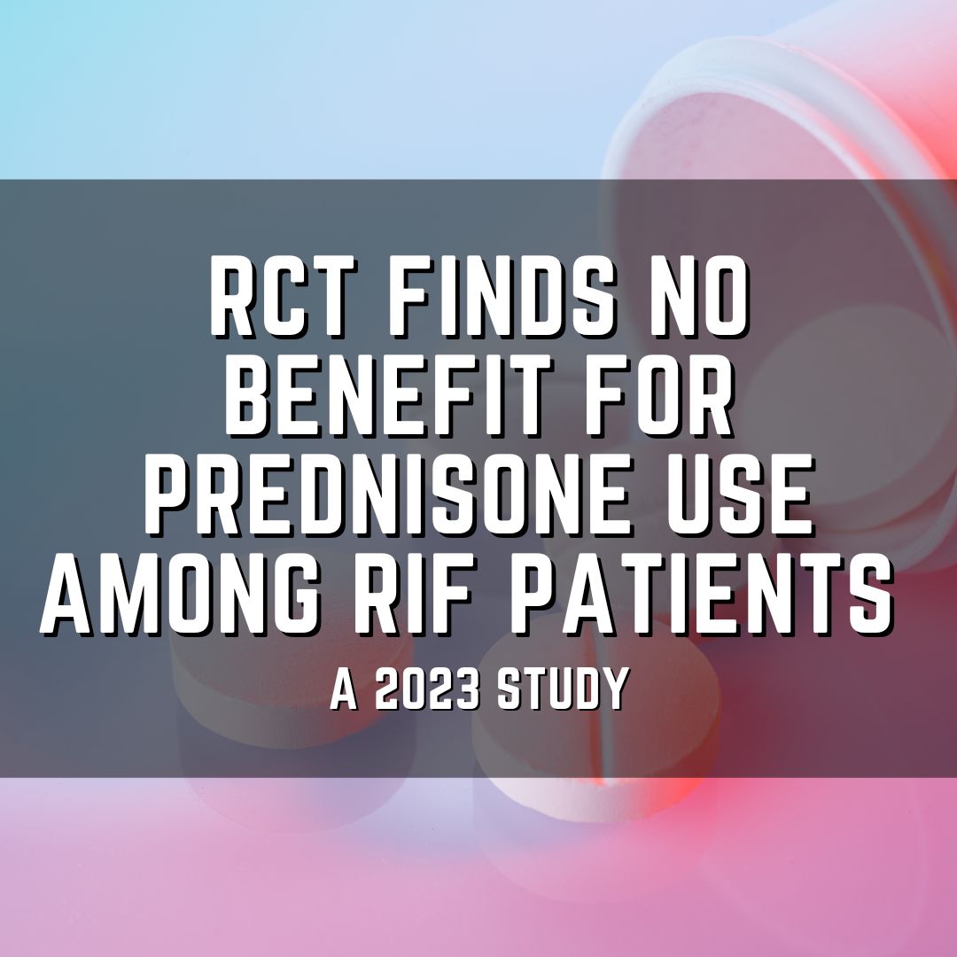 RCT finds no benefit for prednisone use among RIF patients