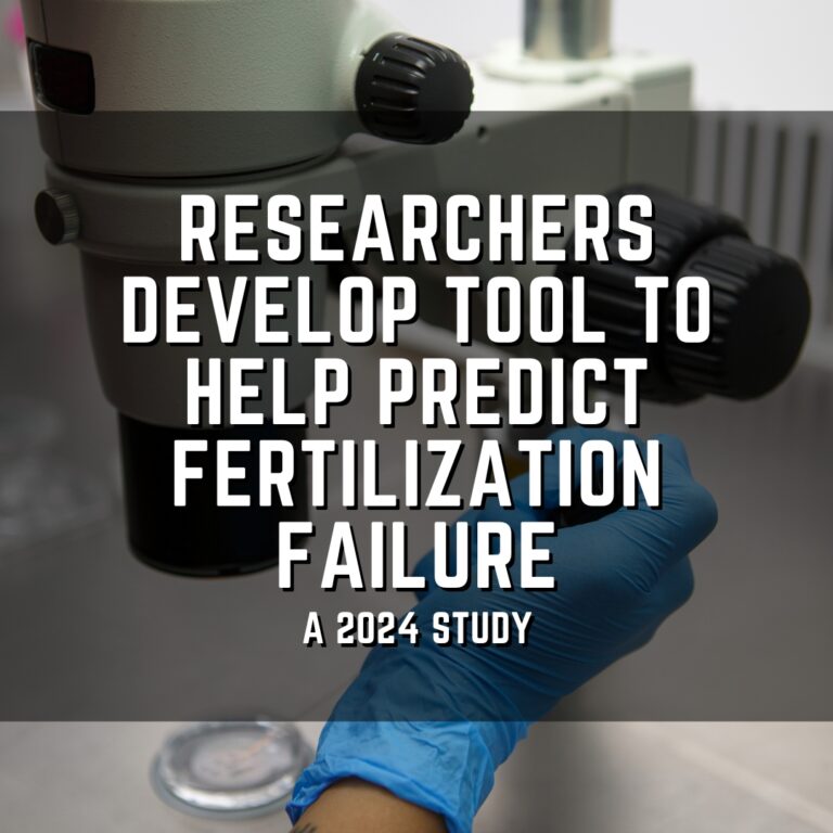 Researchers develop tool to help predict fertilization failure