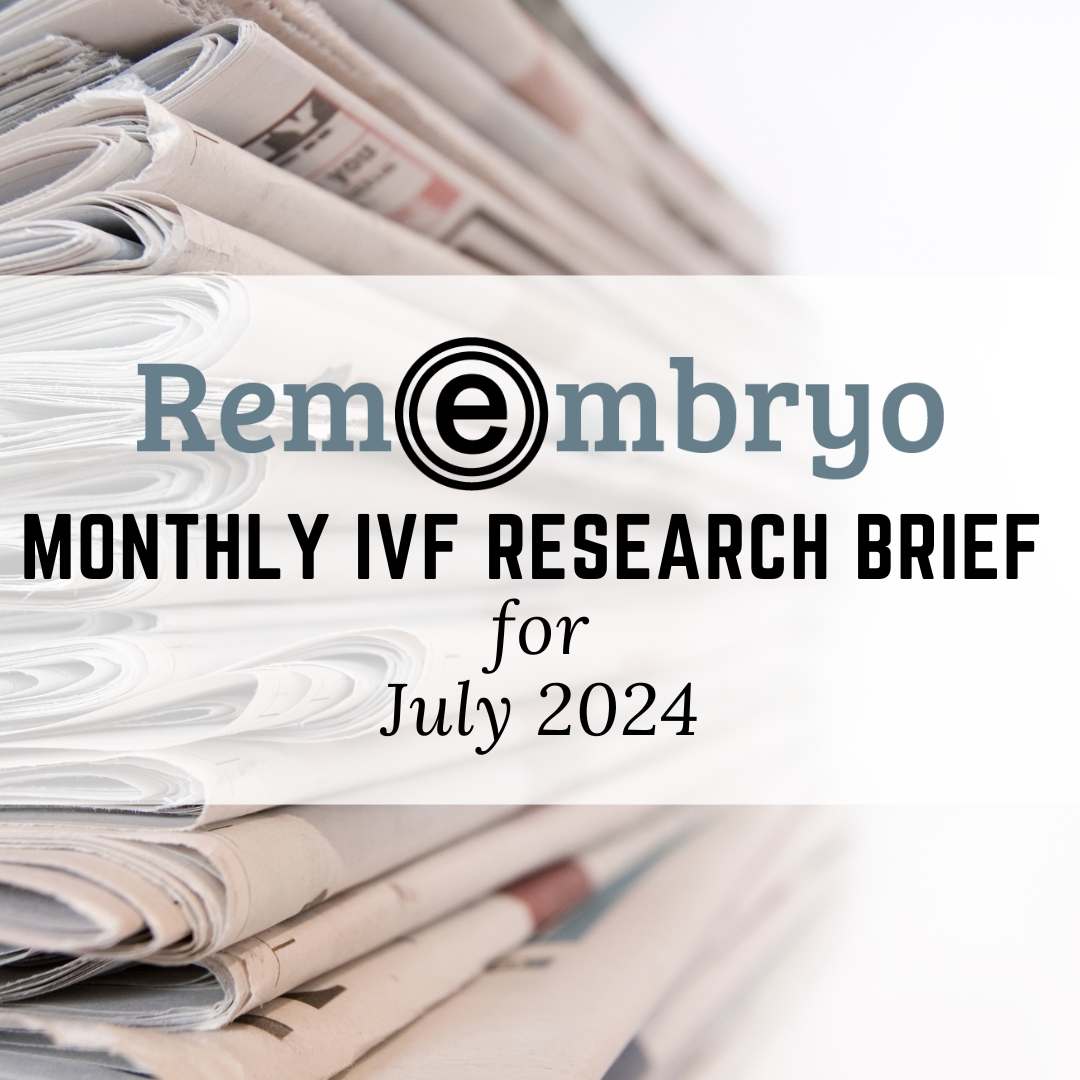 IVF research news for july 2024