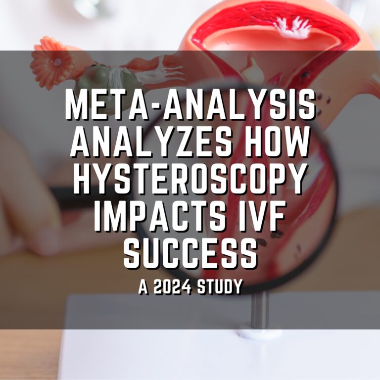 Meta-analysis analyzes how hysteroscopy impacts IVF success