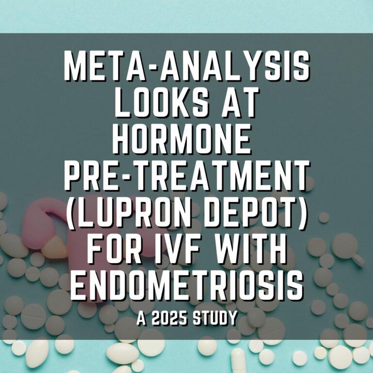 Meta-Analysis looks at hormone pre-treatment (Lupron Depot) for IVF with endometriosis