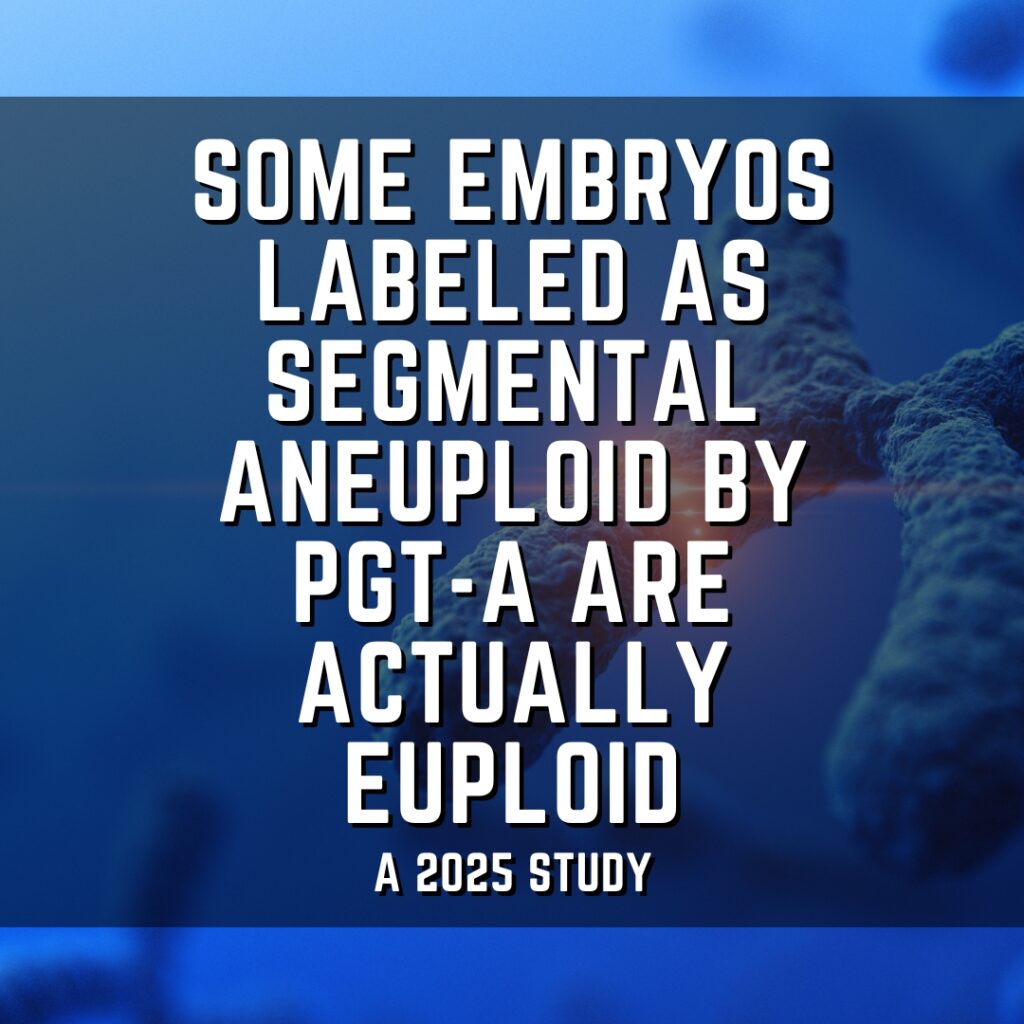 Some embryos labeled as segmental aneuploid by PGT-A are actually euploid