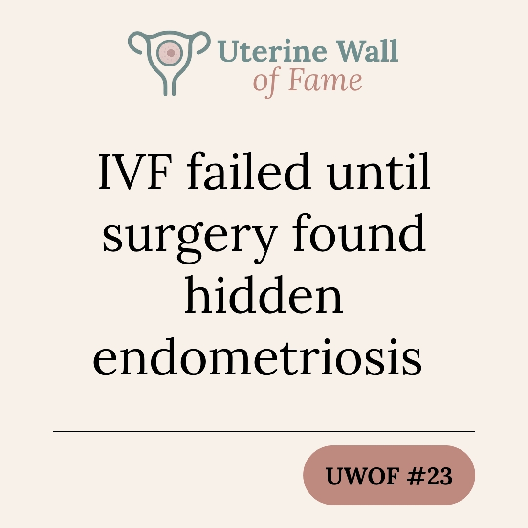 IVF failed until surgery found hidden endometriosis
