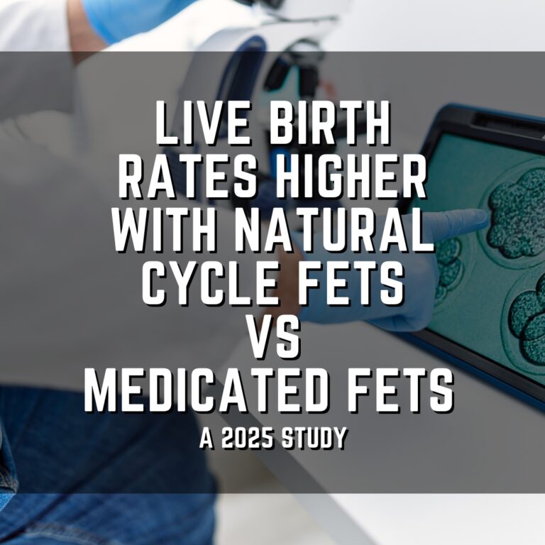Live birth rates higher with natural cycle FETs vs medicated FETs