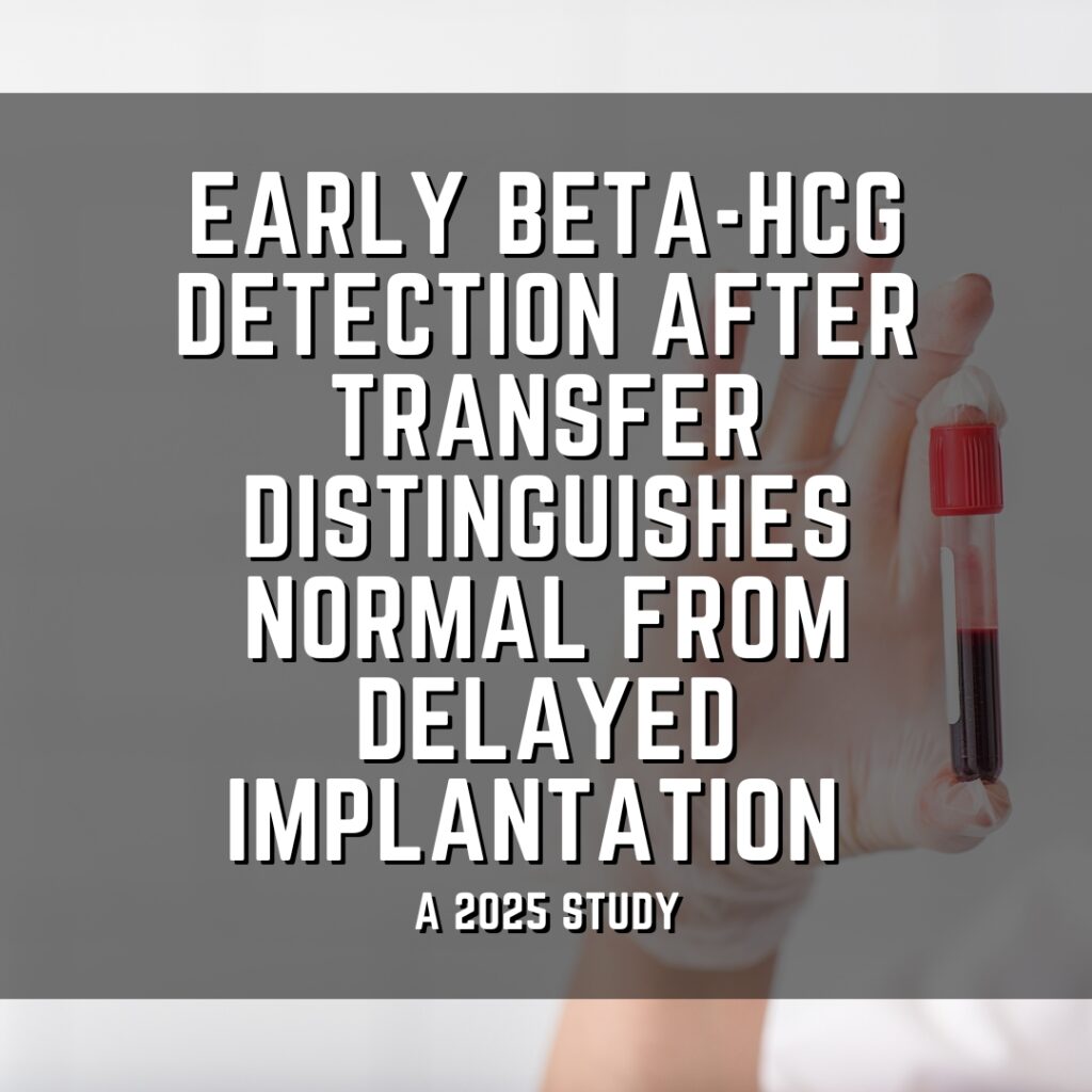 Early beta-hCG detection after transfer distinguishes normal from delayed implantation