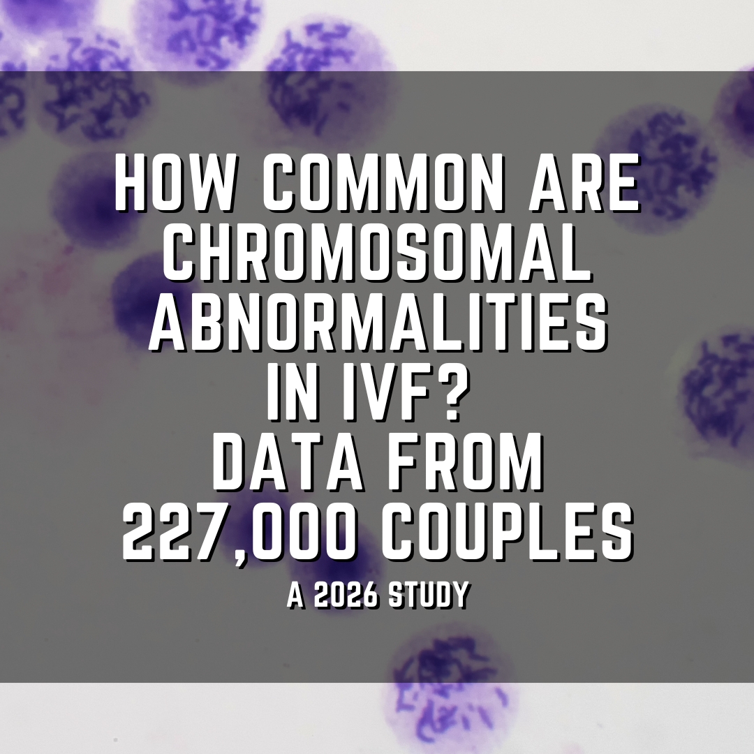 How common are chromosomal abnormalities in IVF? Data from 227,000 couples