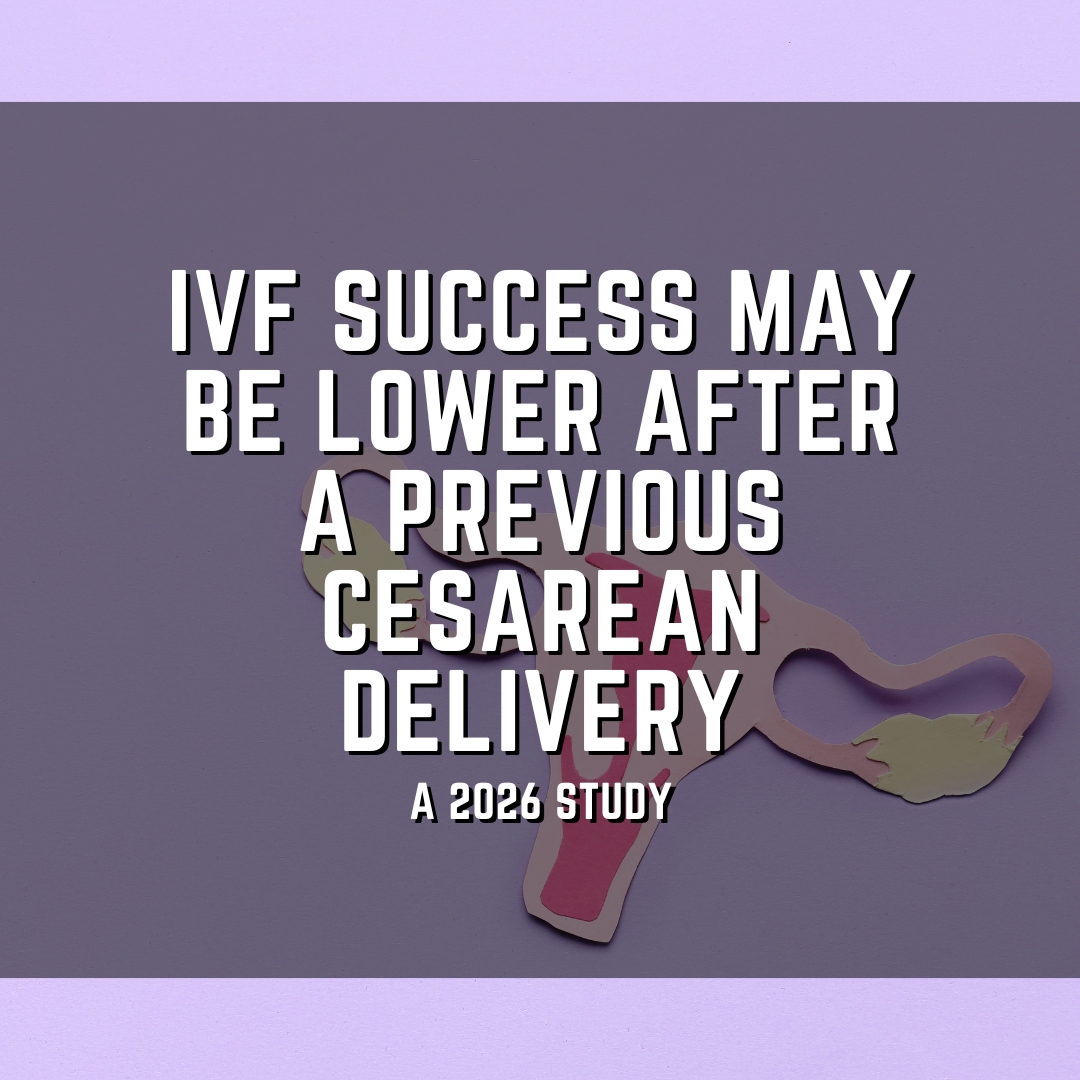 IVF success may be lower after a previous cesarean delivery