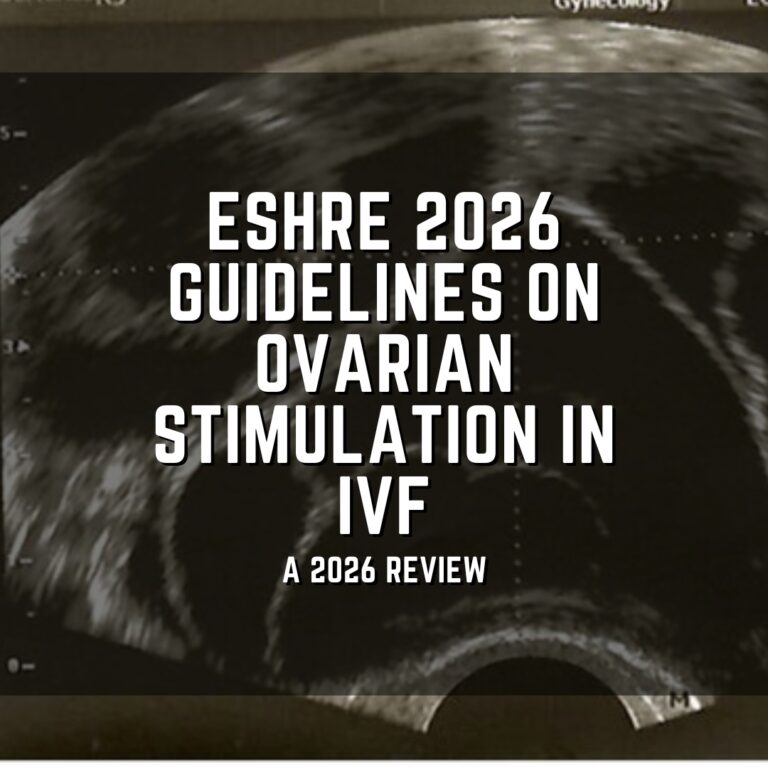 ESHRE 2026 guidelines on ovarian stimulation in IVF