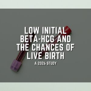 Low initial beta-hCG and the chances of live birth