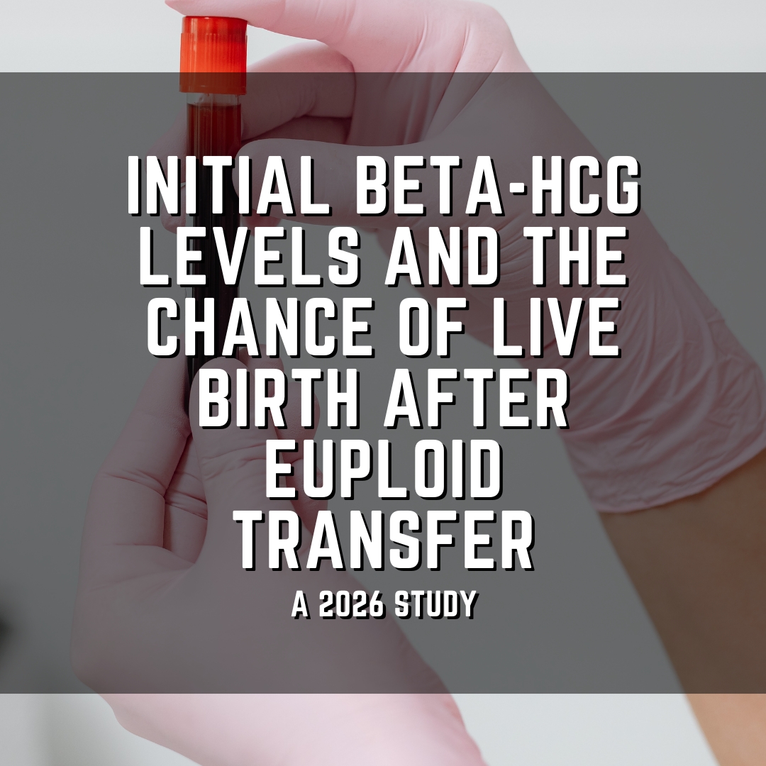 Initial beta-hCG levels and the chance of live birth after euploid transfer